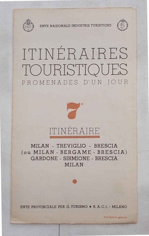 Itinéraires touristiques. Promenades d'un jour. 7e Itinéraire. Milan - Teviglio …