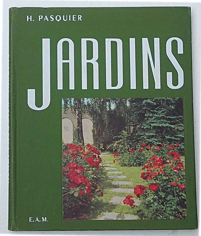 Jardins. Tracés, exécutions, plantations.