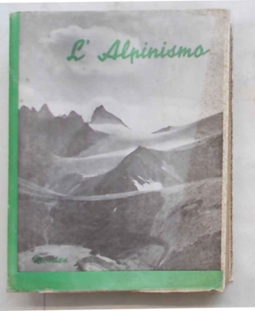 L’alpinismo.