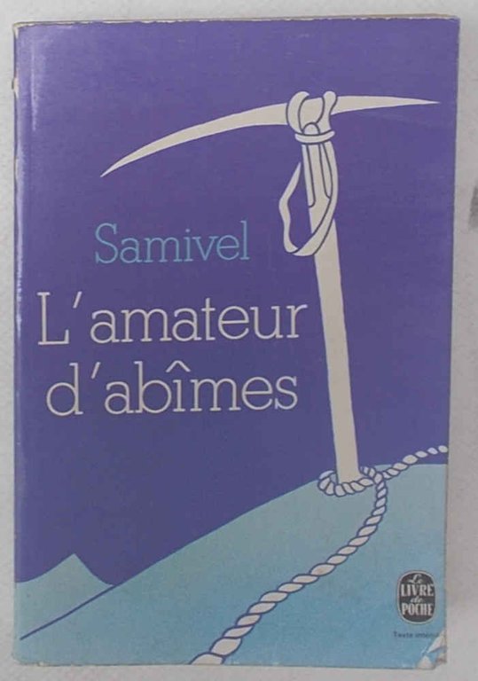 L'amateur d'abimes.