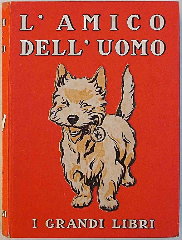 L'amico dell'uomo.