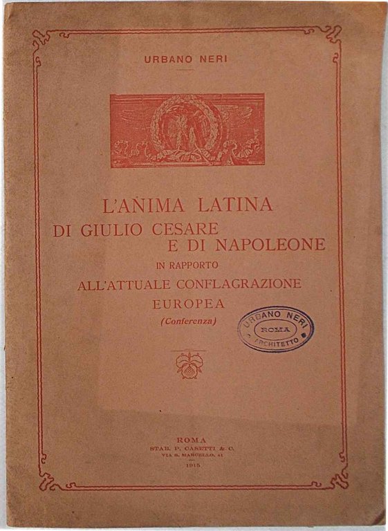 L'anima latina di Giulio Cesare e di Napoleone in rapporto …