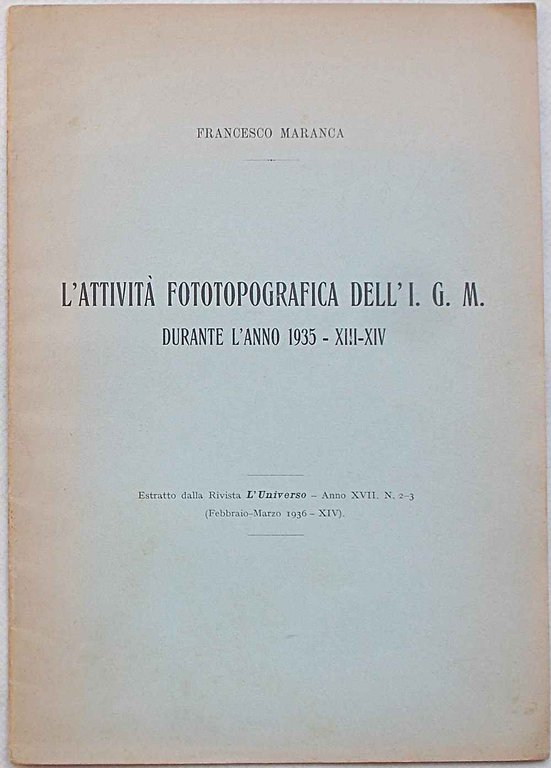 L'attività fototopografica dell'I.G.M. durante l'a