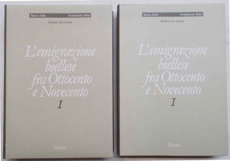 L'emigrazione biellese fra Ottocento e Novecento. I.