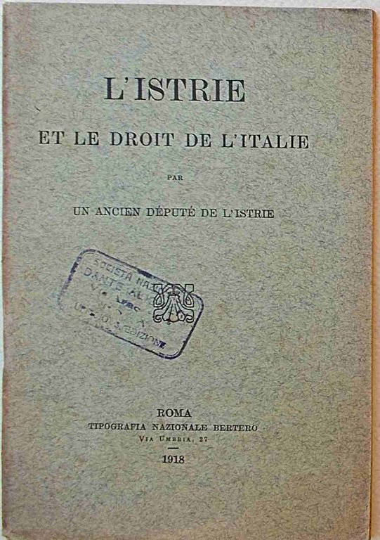 L'Istrie et le droit de l'Italie.