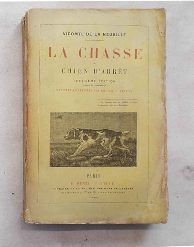 La chasse au chien d'arret.