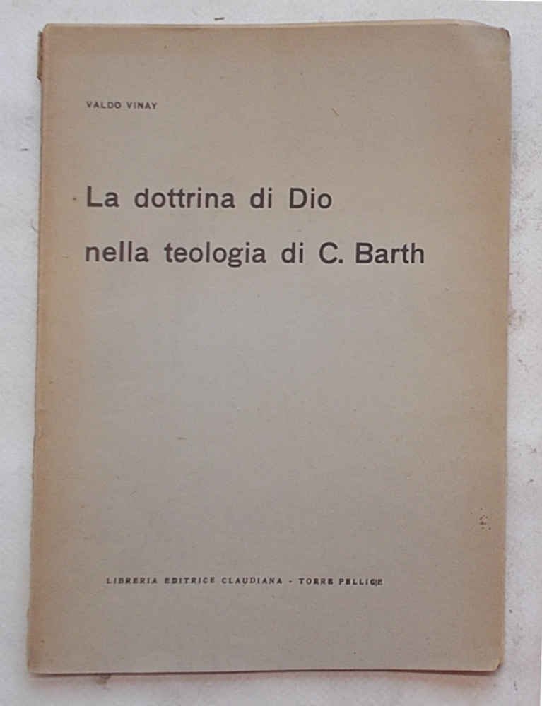 La dottrina di Dio nella teologia di C. Barth.