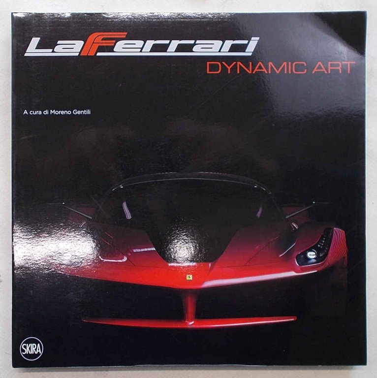 La Ferrari Dynamic Art.