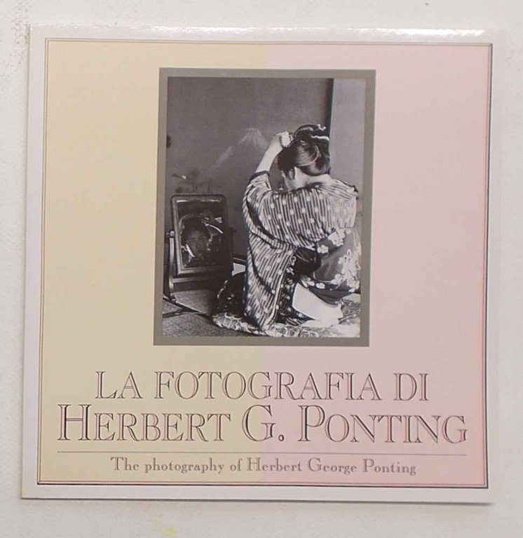 La fotografia di Herbert G. Pontig. The photography of Herbert …