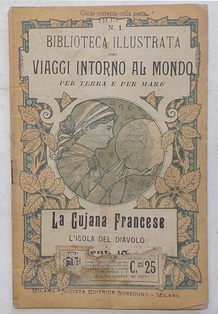La Guiana Francese. L'Isola del Diavolo.