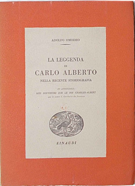 La leggenda di Carlo Alberto nella recente storiografia.