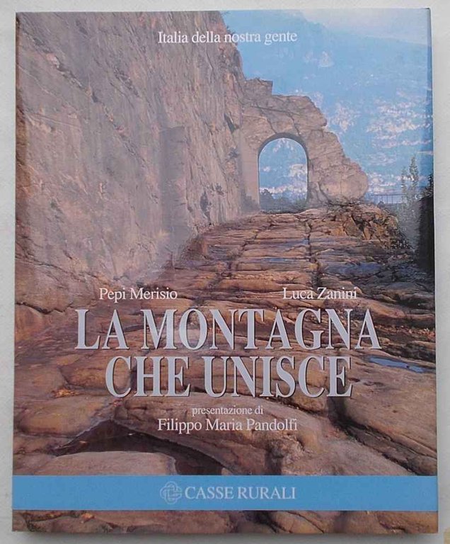 La montagna che unisce.