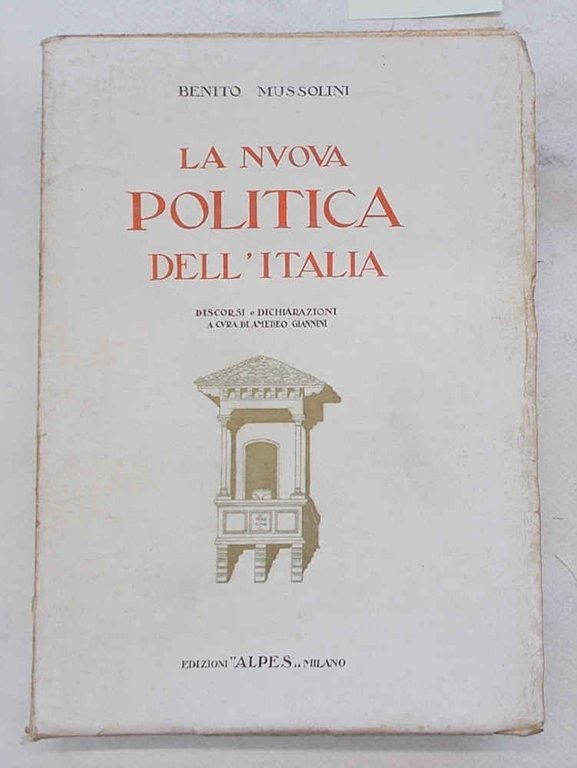 La nuova politica dell'Italia. Vol.III.