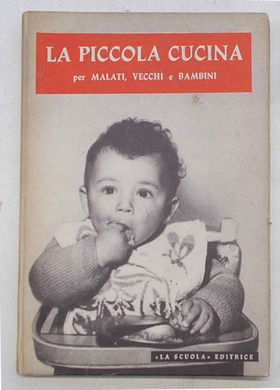 La piccola cucina per malati, vecchi e bambini.