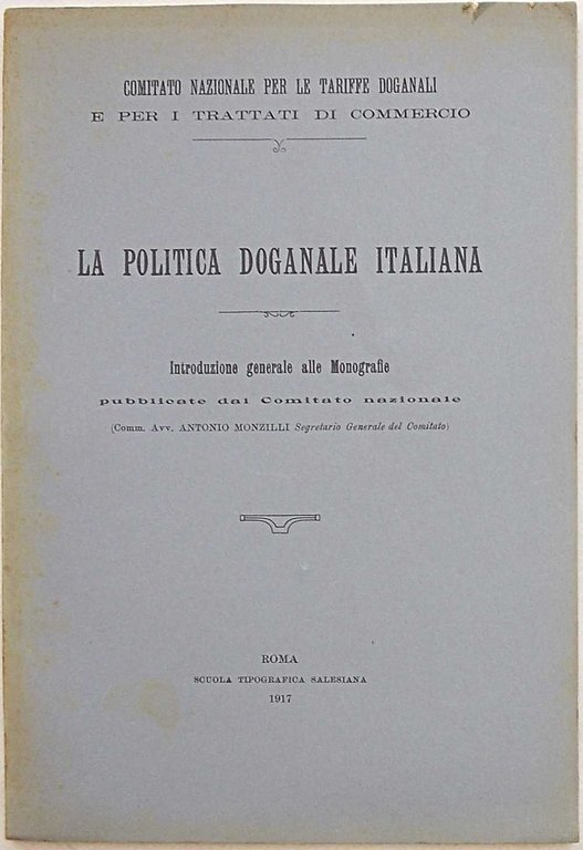 La politica doganale italiana.