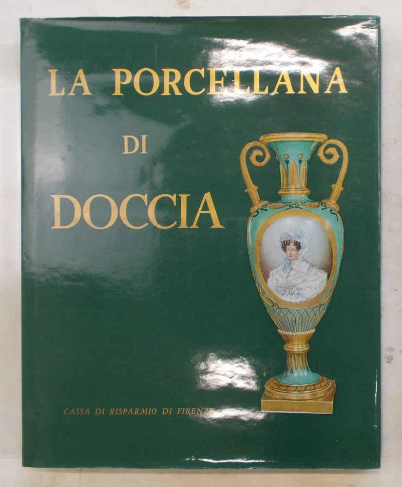 La porcellana di Doccia.