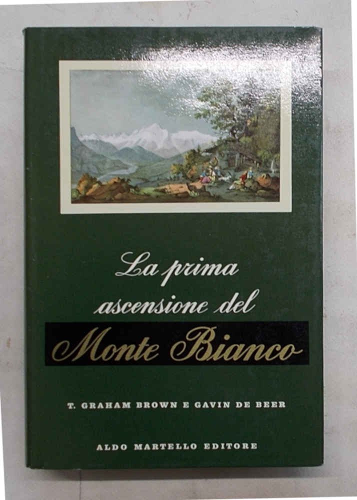 La prima ascensione del Monte Bianco.