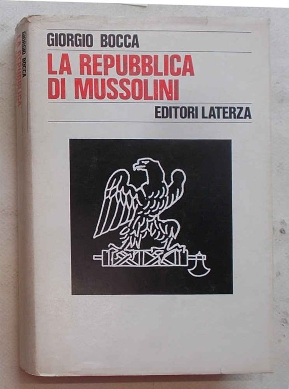 La repubblica di Mussolini.