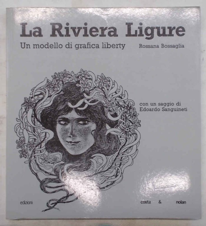 La Riviera Ligure. Un modello di grafica liberty.