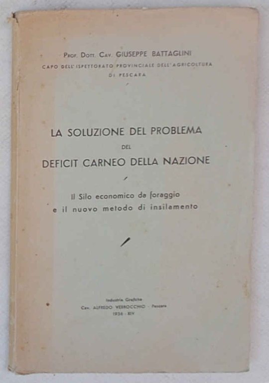 La soluzione del problema del deficit carneo della nazione. Il …