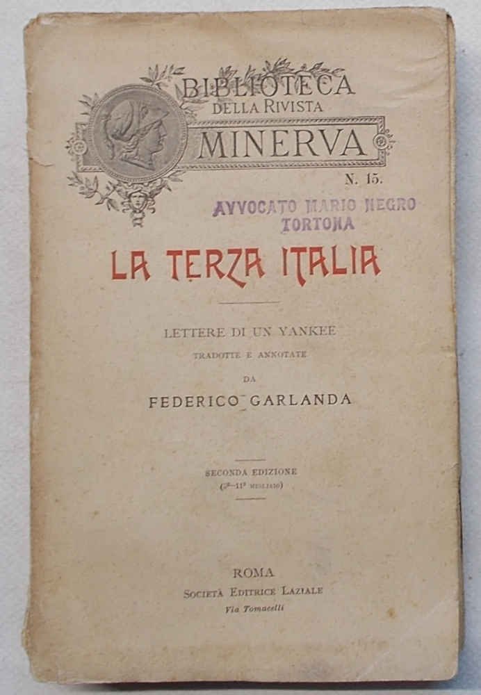 La terza Italia. Lettere di un Yankee.