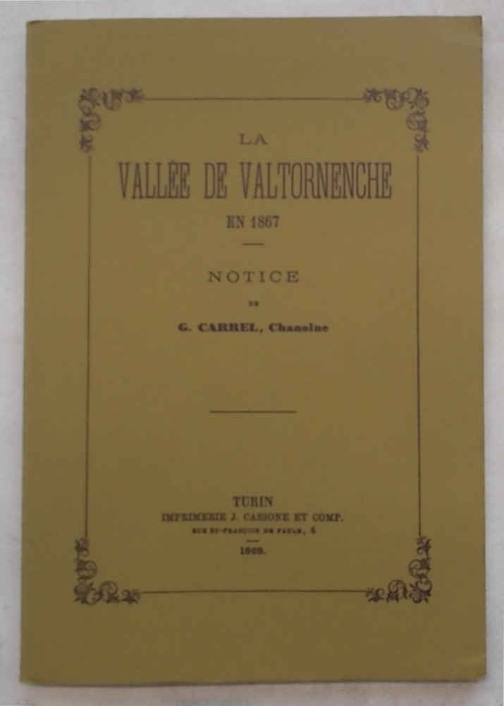 La Vallée de Valtornenche en 1867.