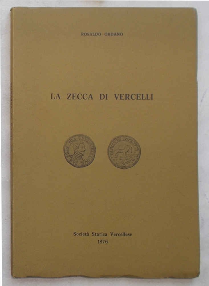 La Zecca di Vercelli.