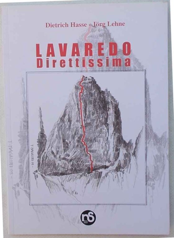 Lavaredo. Direttissima.