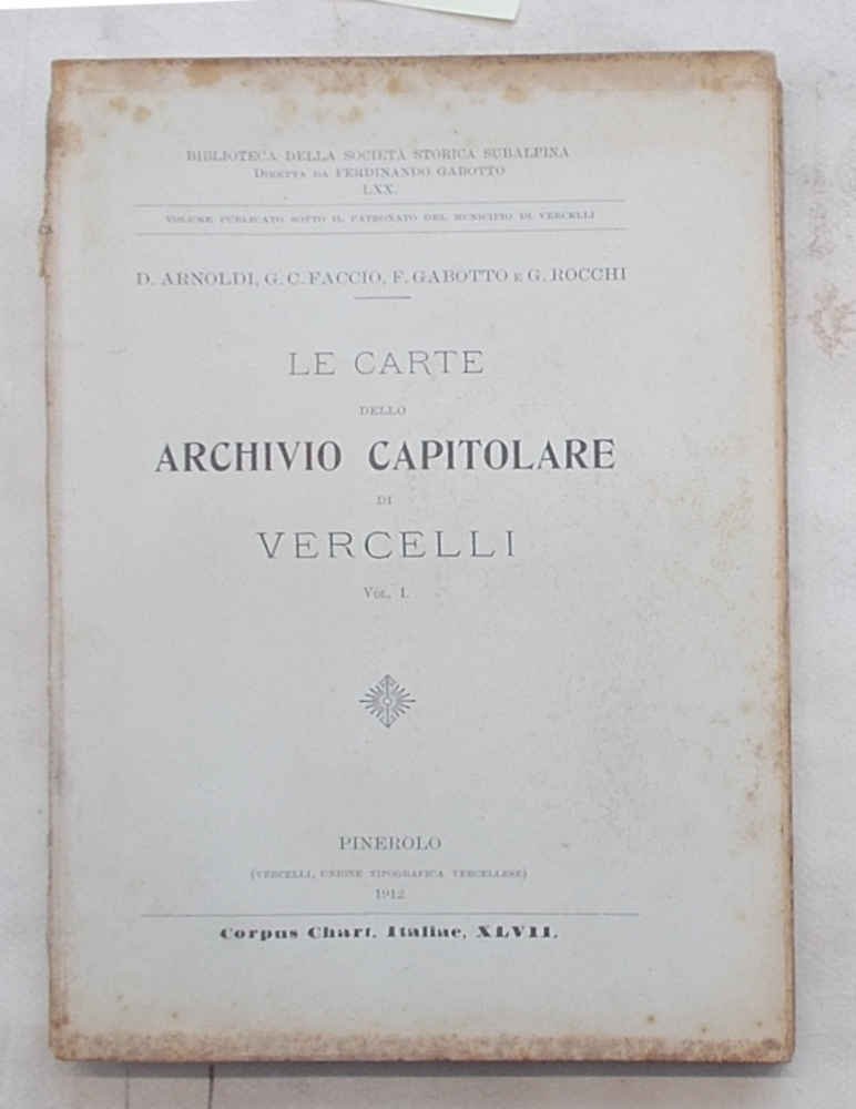 Le carte dell'Archivio Capitolare di Vercelli.