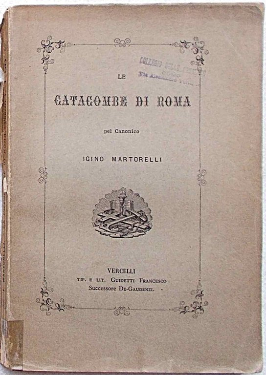 Le catacombe di Roma.