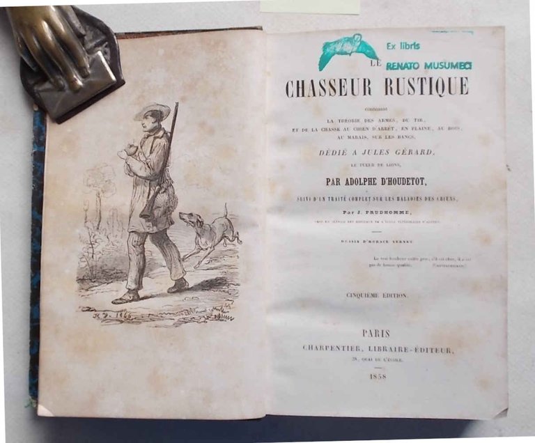 Le chasseur rustique. Contenant la théorie des armnes, du tir, …