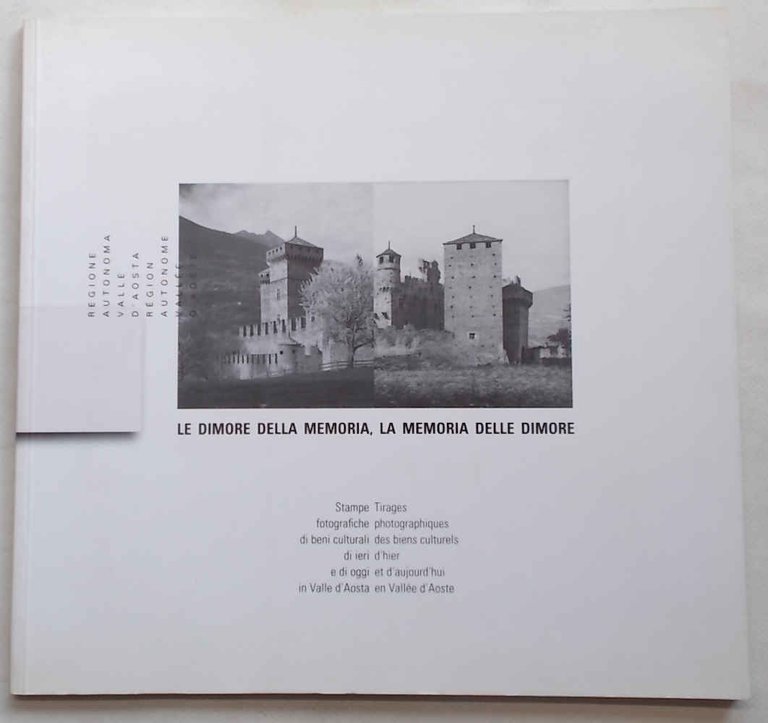 Le dimore della memoria, la memoria delle dimore. Stampe fotografiche … | Immagine Gallery 1