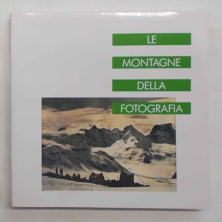 Le montagne della fotografia.