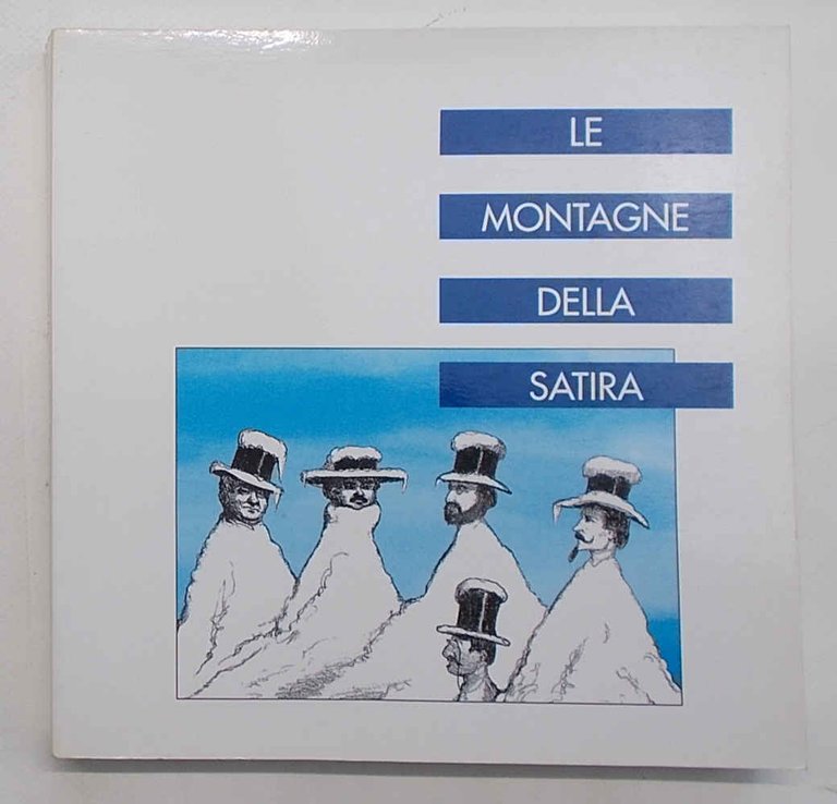 Le montagne della satira.