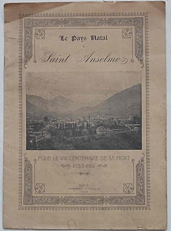 Le Pays Natal a Saint Anselme. Pour le VIIIe Centenaire …