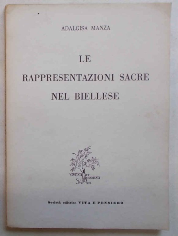 Le rappresentazioni sacre nel Biellese.