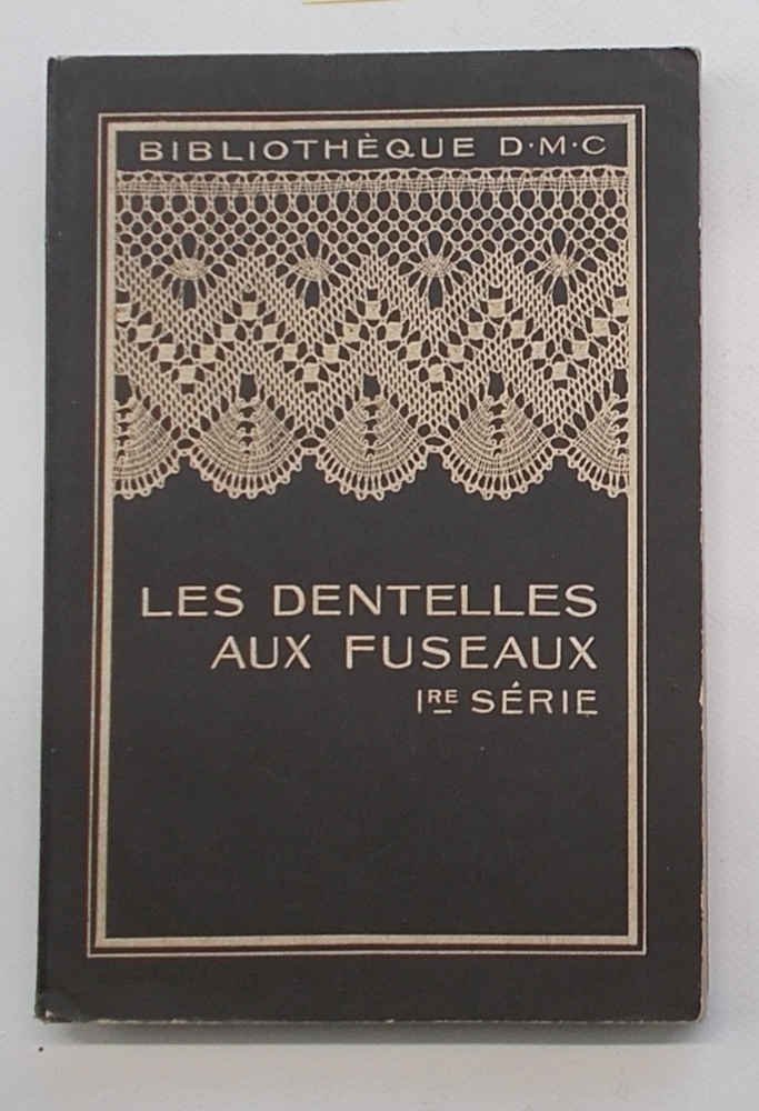 Les Dentelles aux Fuseaux. 1 série.