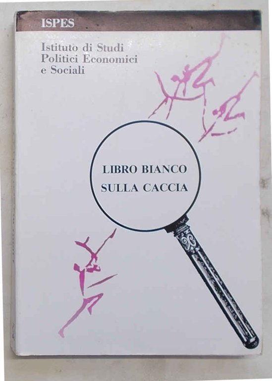 Libro bianco sulla caccia.