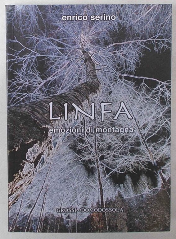 Linfa. Emozioni di montagna.