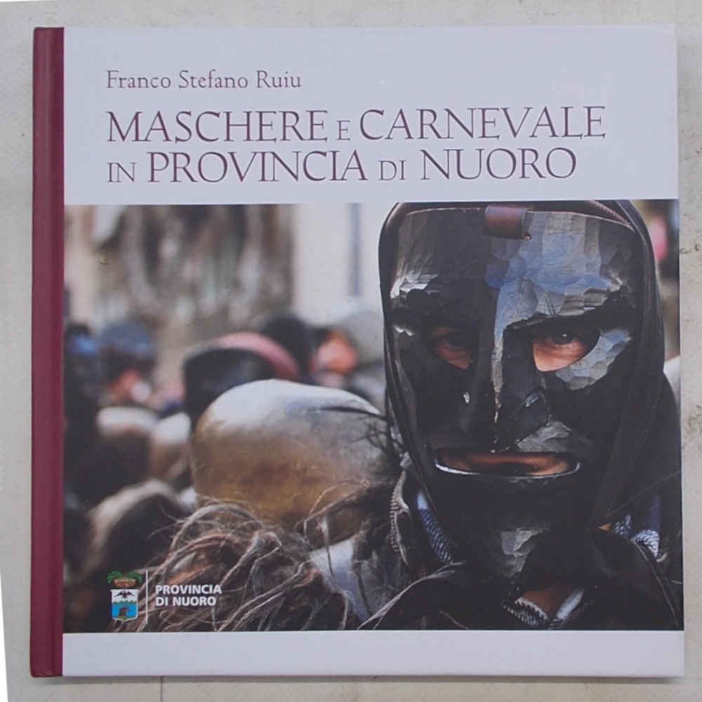 Maschere e carnevale in provincia di Nuoro.