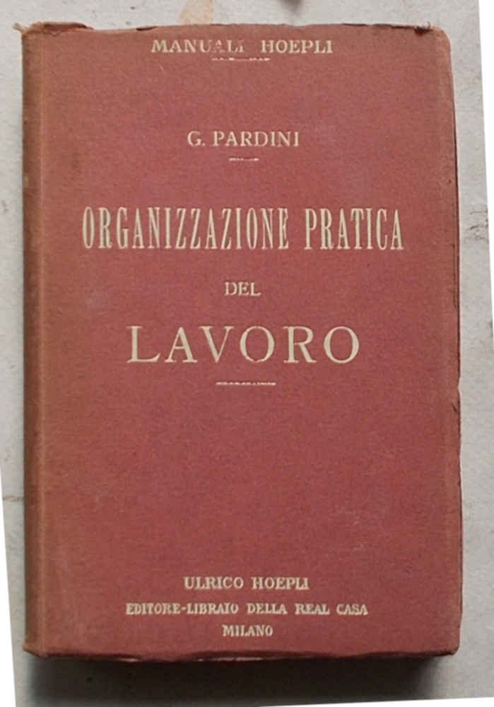 Organizzazione pratica del lavoro.