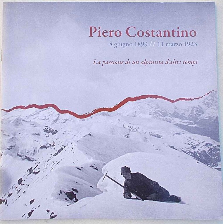 Piero Costantino. 8 giugno 1899 - 11 marzo 1923. La …