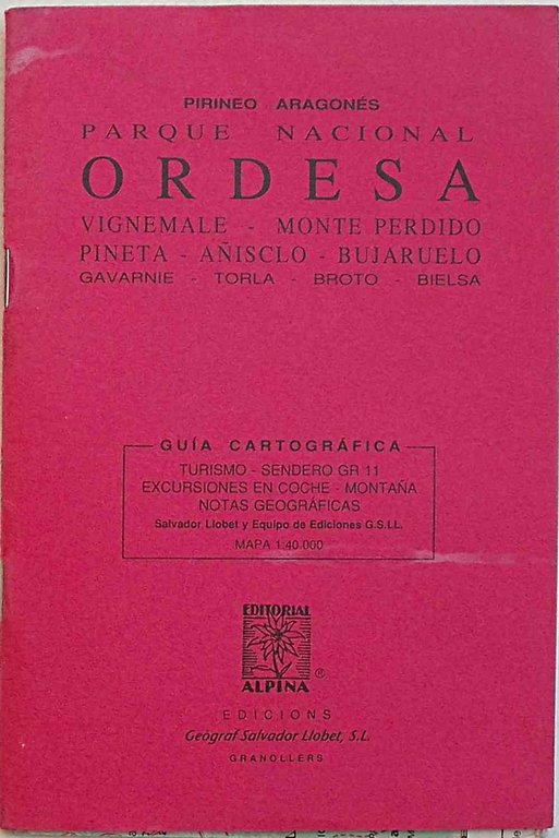 Pirineo Aragonés. Parque Nacional Ordesa. Vignemale - Monte Perdido - …