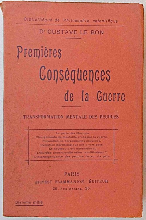 Premières consequences de la Guerre. Tranformation mentale des peuples.