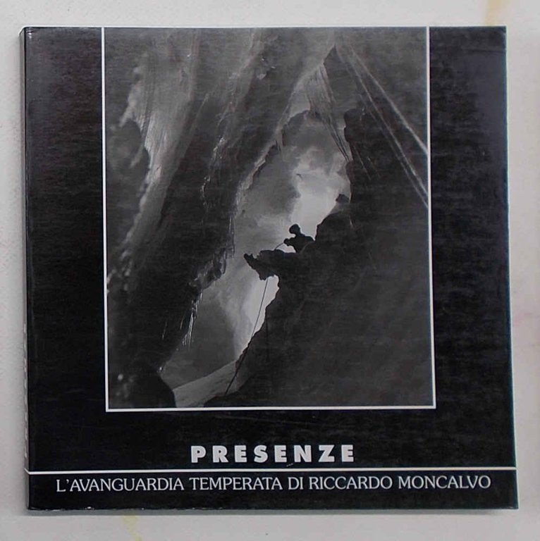 Presenze. L'avanguardia temperata di Riccardo Moncalvo.