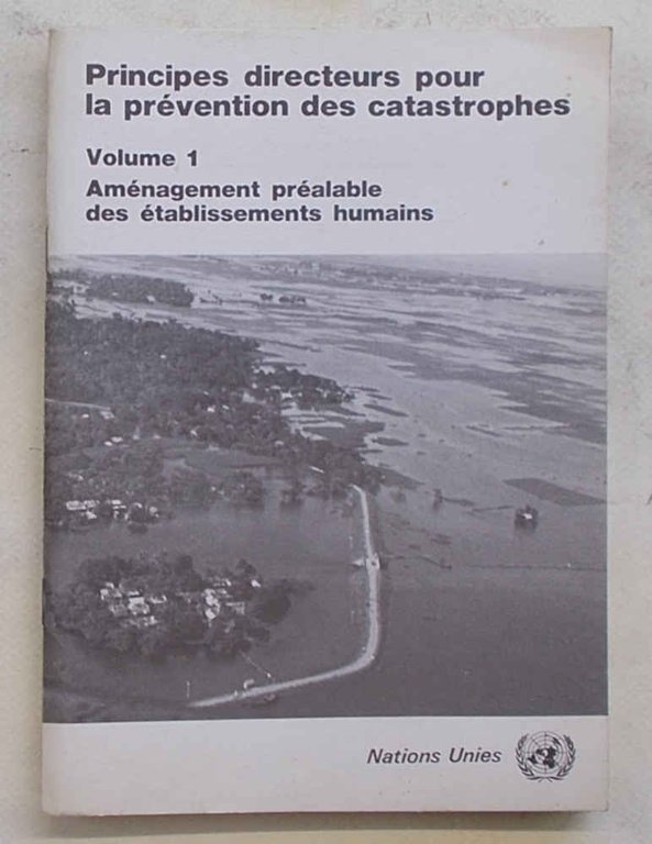 Principes directeurs pour la prévention des catastrophes.