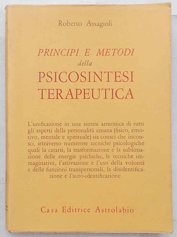 Principi e metodi della psicosintesi terapeutica.