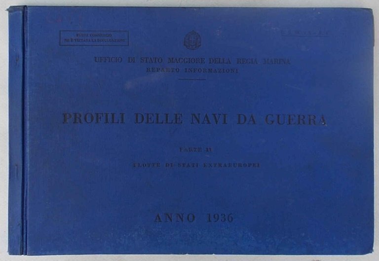 Profili delle navi da guerra. Parte IV. Flotte di stati …