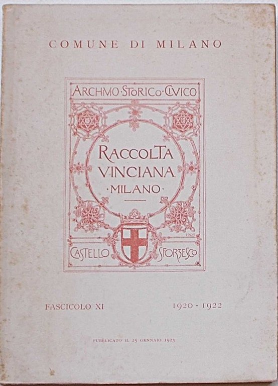 Raccolta Vinciana presso l'Archivio Storico del Comune di Milano. Castello …
