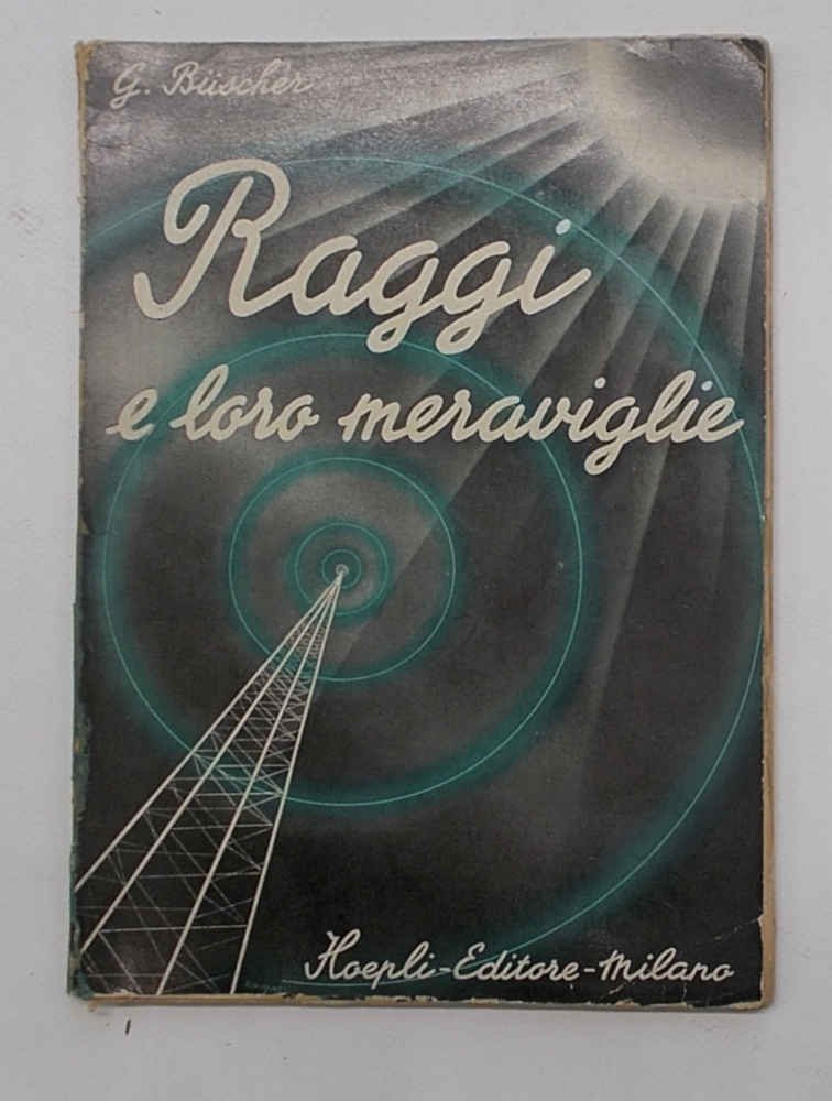 Raggi e loro meraviglie.